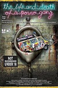 Download 18+ The Life and Death of a Porno Gang (2020) {Serbian With English Subtitles} BluRay 480p