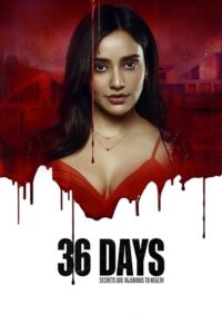 Download 36 Days (Season 1) [Hindi DD5.1] SonyLIV Original WEB-Series WEB-DL 480p | 720p | 1080p