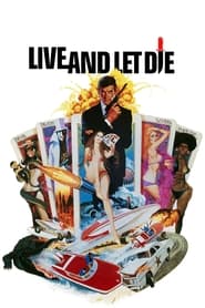 Download [James Bond Part 8] Live and Let Die (1973) Dual Audio {Hindi-English} 480p | 720p