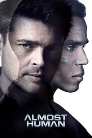 Download Almost Human Season 1 (2013-14) English Web Series HDRip 720p