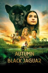 Download Autumn and the Black Jaguar (2024) BluRay Dual Audio {Hindi-English}} Full Movie WEB-DL 480p | 720p | 1080p
