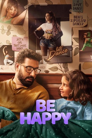 Download Be Happy (2025) AMZN WEB-DL {Hindi DD5.1} Full Movie 480p | 720p | 1080p