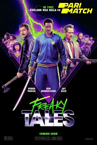 Download Freaky Tales (2024) Dual Audio (Hindi+Engllish) Full Movie CAMRip 480p | 720p | 1080p