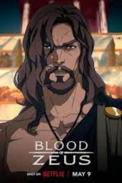 Download Blood of Zeus Season 2 (2024) Dual-Audio {Hindi-English} Netflix WEB Series WEB-DL 720p | 1080p