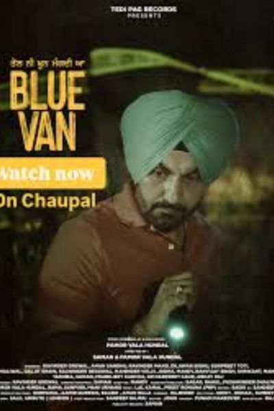 Download Blue Van (2024) Punjabi WEB-DL Full Movie 480p | 720p | 1080p