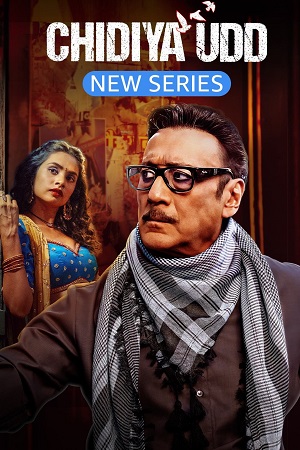 Download Chidiya Udd Season 1 (2025) [Hindi DD 5.1] WEB Series WEB-DL 480p | 720p | 1080p