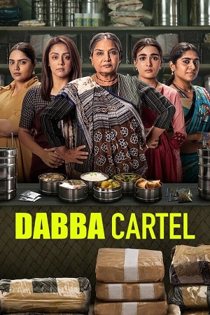 Download Dabba Cartel Season 1 (2025) Hindi Netflix Series WEB-DL 480p | 720p | 1080p