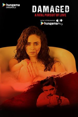 Download Damaged Season 1 (2018) Hindi Hungama Play Originals WEB Series HDRip 720p