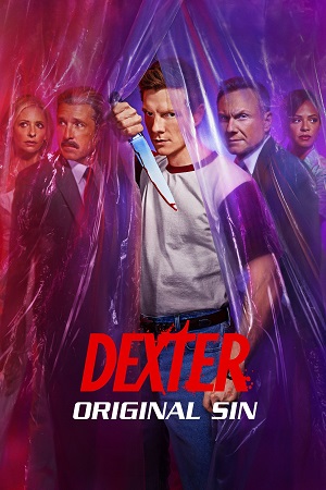Download Dexter: Original Sin Season 1 (2024) Paramount+ Original English WEB Series WEB-DL 720p | 1080p