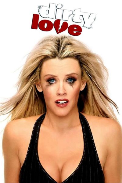 Download [18+] Dirty Love (2005) {English} 480p | 720p