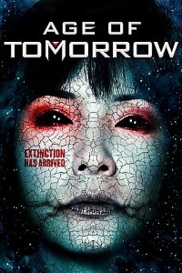 Download Age of Tomorrow (2014) Dual Audio (Hindi-English) 480p | 720p