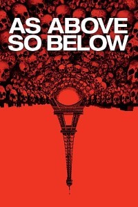 Download As Above, So Below (2014) Dual Audio {Hindi-English} 480p | 720p