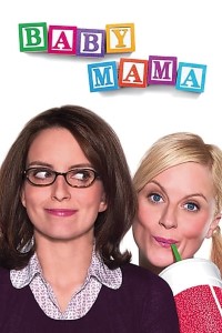 Download Baby Mama (2008) Dual Audio (Hindi-English) 480p | 720p