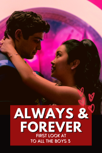 Download To All the Boys: Always and Forever (2021) Dual Audio {Hindi-English} WeB-HD 480p | 720p