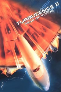 Download Turbulence 2 Fear of Flying (1999) Dual Audio (Hindi-English) 480p | 720p