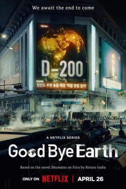 Download GOODBYE EARTH (2024) Season 1 MULTi-Audio {Hindi-English-Korean} K-Drama Series WEB-DL 480p | 720p