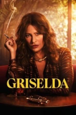 Download Griselda Season 1 (2024) Dual-Audio {Hindi-English} WEB Series WEB-DL 480p | 720p