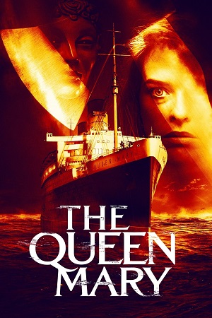 Download Haunting of the Queen Mary (2023) WEB-DL ORG. Dual Audio [Hindi – English] Full Movie 480p | 720p | 1080p