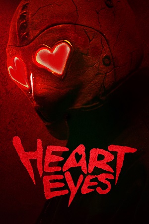 Download Heart Eyes (2025) WEB-DL {English With Subtitles} Full Movie 480p | 720p | 1080p