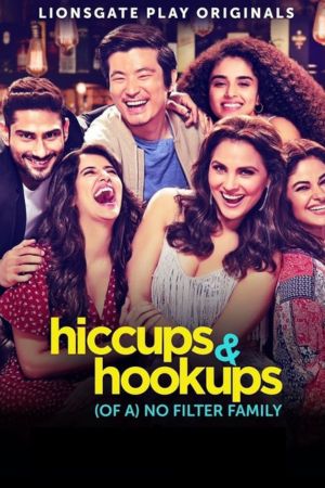Download Hiccups and Hookups Season 1 (2021) Hindi Lionsgate Play WEB Series WEB-DL 720p | 1080p