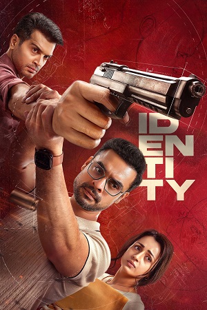 Download Identity (2025) WEB-DL ORG. Dual Audio [Hindi – Malayalam] Full Movie 480p | 720p | 1080p