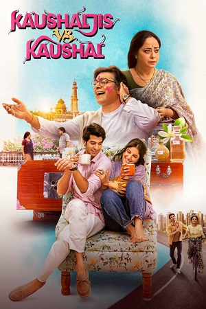 Download Kaushaljis vs Kaushal (2025) Hindi DD5.1 Full Movie WEB-DL 480p | 720p | 1080p