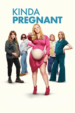 Download Kinda Pregnant (2025) WEB-DL Dual Audio {Hindi-English} 480p | 720p | 1080p