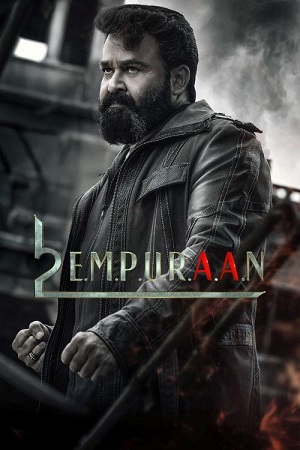 Download L2: Empuraan (2025) WEBRip ORG. Hindi-Dubbed (DD2.0) Multi Audio Full Movie 480p | 720p | 1080p