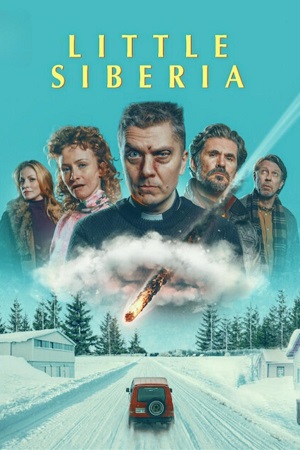 Download Little Siberia (2025) WEB-DL Dual Audio {Hindi-English} Netflix 480p | 720p | 1080p