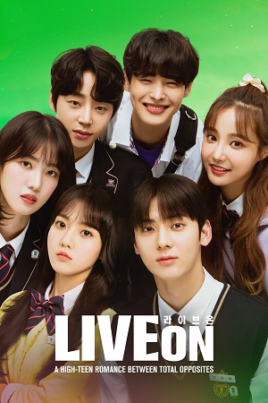 Download Live On (Season 1) Dual Audio {Hindi-Korean} Korean Drama Series WEB-DL 480p | 720p | 1080p