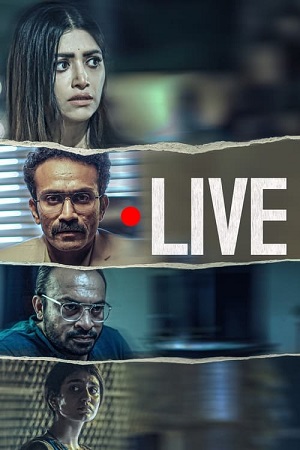 Download Live (2023) ORG. 2.0 [Hindi + Malayalam] WEB-DL 480p | 720p | 1080p