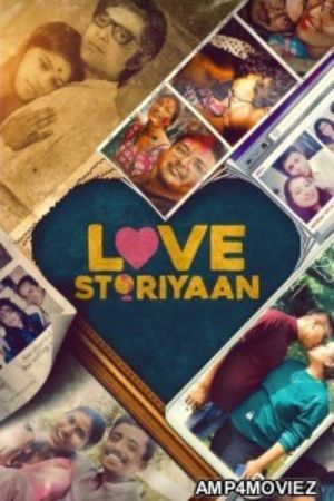 Download Love Storiyaan Season 1 (2024) Hindi WEB Series WEB-DL 480p | 720p | 1080p