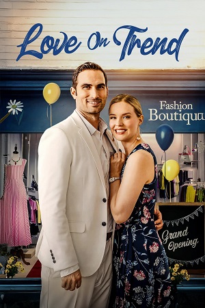 Download Love on Trend (2021) Dual Audio {Hindi-English} BluRay 480p | 720p | 1080p