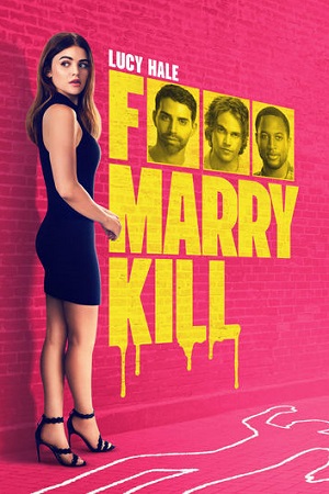 Download F*** Marry Kill (2024) Dual Audio {Hindi-English} WEB-DL 480p | 720p | 1080p