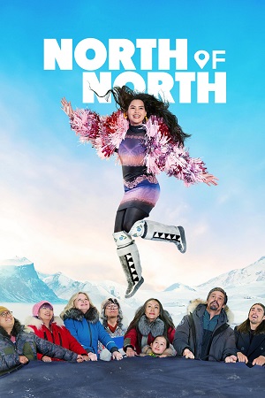 Download North of North Season 1 (2025) Dual Audio {Hindi-English} Netflix WEB-DL 480p | 720p & 1080p