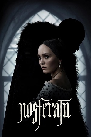 Download Nosferatu (2024) WEB-DL [English DDP 5.1] ESubs Full Movie 480p | 720p | 1080p