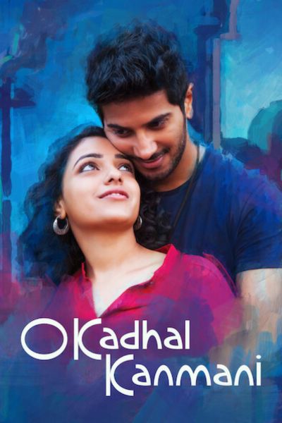 Download O Kadhal Kanmani (2015) Full Movie {Hindi Dubbed + Tamil} HDRip 480p | 720p | 1080p