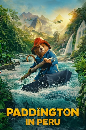 Download Paddington in Peru (2024) BluRay Dual Audio {Hindi-English} 480p | 720p | 1080p