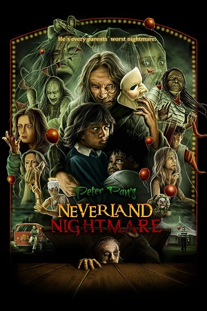 Download Peter Pan’s Neverland Nightmare (2025) WEB-DL Dual Audio {Hindi-English} AMZN 480p | 720p | 1080p