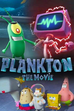 Download Plankton: The Movie (2025) WEB-DL Dual Audio {Hindi-English} 480p | 720p | 1080p