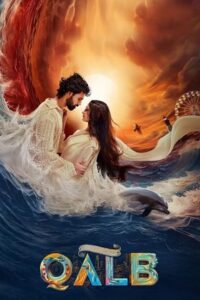 Download Qalb (2024) WEB-DL ORG. Dual Audio [Hindi – Malayalam] Full Movie 480p | 720p | 1080p