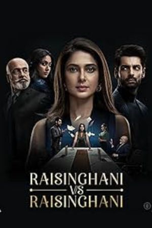 Download Raisinghani vs Raisinghani (2024) Season 1 SonyLiv Hindi WEB-Series WEB-DL 480p | 720p | 1080p