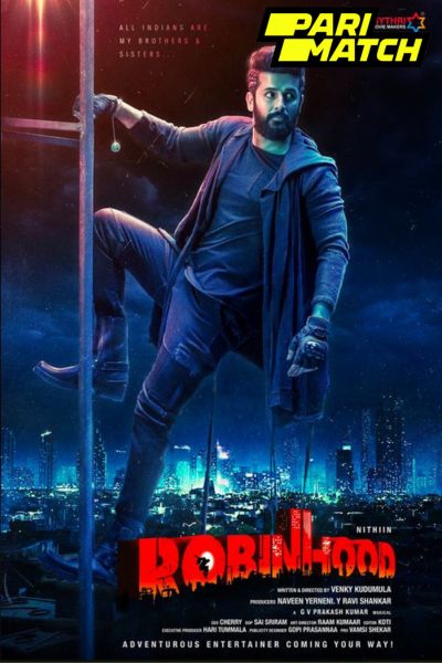 Download RobinHood (2025) Hindi Dubbed Full Movie Pre-HDRip 480p | 720p | 1080p