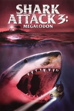 Download Shark Attack 3: Megalodon (2002) WEB-DL Dual Audio {Hindi-English} 480p | 720p | 1080p