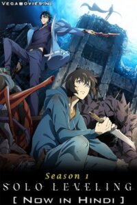 Download Solo Leveling (Season 1 – 2) [S02E12 Added] Hindi Dubbed (ORG) Multi-Audio Anime Series WEB-DL 720p | 1080p