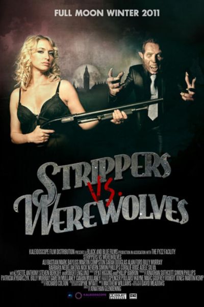 Download [18+] Strippers vs Werewolves (2012) Dual Audio {Hindi-English} 480p | 720p
