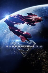 Download Superman and Lois (Season 1 – 4) English With Subtitles WEB-DL 720p | 1080p