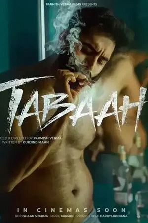 Download Tabaah (2024) WEB-DL {Punjabi DD5.1} Full Movie 480p | 720p | 1080p