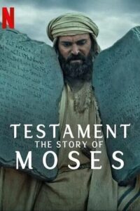Download Testament: The Story of Moses Season 1 (2024) Dual-Audio {Hindi-English} WEB-Series WEB-DL 480p | 720p | 1080p