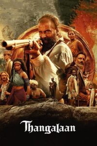 Download Thangalaan (2024) WEB-DL Hindi Dubbed (Clear) Dual Audio Full Movie 480p | 720p | 1080p